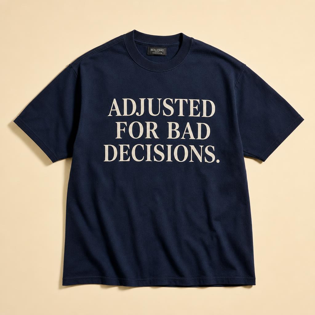 Adjusted For Bad Decisions Tee — Navy